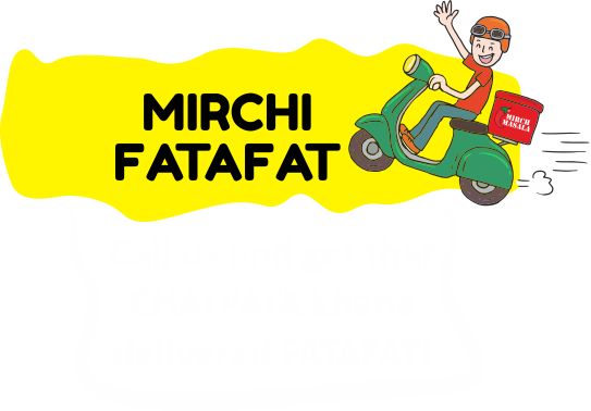 Mirch Masala Delivery