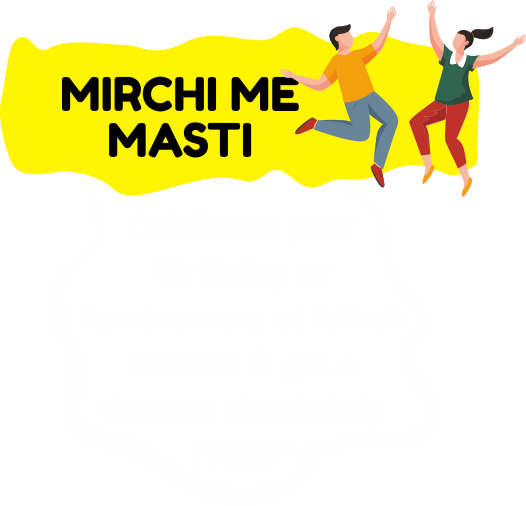 Mirch Masala celebrate birthday and anniversary