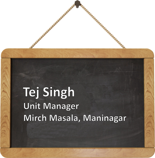 Mirch Masala Unit Manager